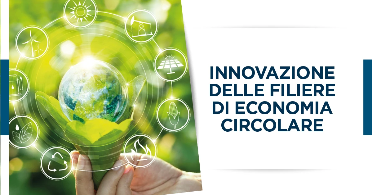 Fondo Perduto per l’innovazione delle filiere di Economia Circolare in Lombardia